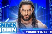 WWE SmackDown第1304期：罗曼雷恩斯再次现身