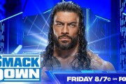 WWE SmackDown第1303期：罗曼雷恩斯来了，暴揍新血统家族